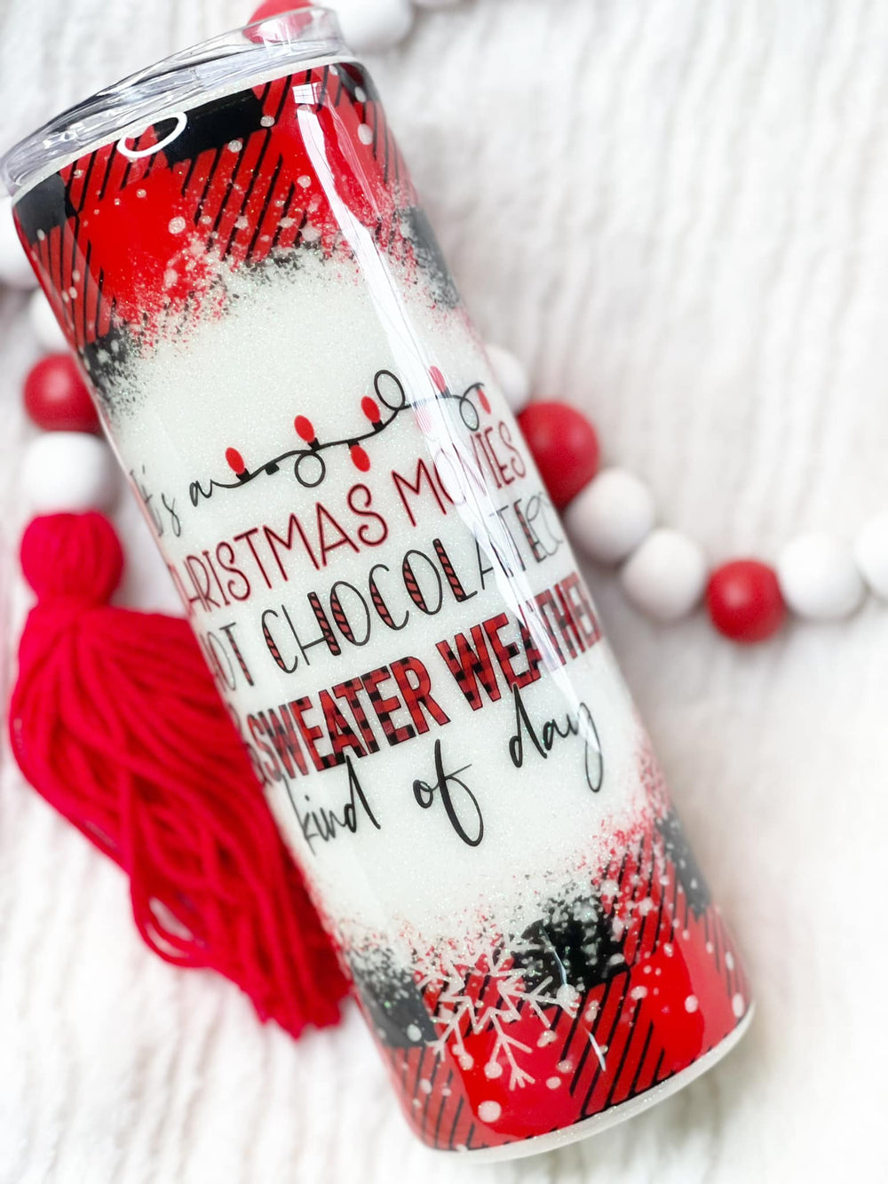 Sweater Weather Christmas Movies Tumbler