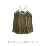 Give it My All Cami in Olive