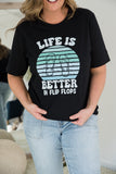 Better In Flip Flops Tee